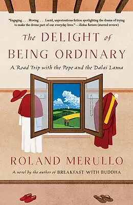 E-Book (epub) The Delight of Being Ordinary von Roland Merullo