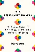E-Book (epub) The Personality Brokers von Merve Emre