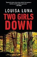 E-Book (epub) Two Girls Down von Louisa Luna