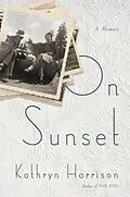 E-Book (epub) On Sunset von Kathryn Harrison