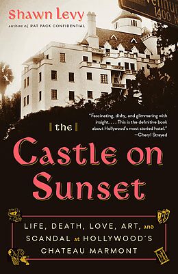 E-Book (epub) The Castle on Sunset von Shawn Levy