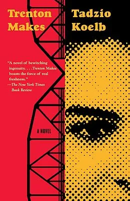 E-Book (epub) Trenton Makes von Tadzio Koelb