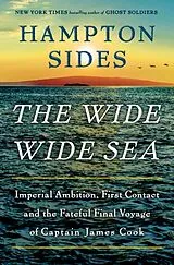 Fester Einband The Wide Wide Sea von Hampton Sides
