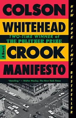 E-Book (epub) Crook Manifesto von Colson Whitehead
