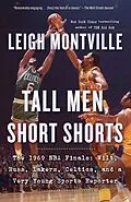 E-Book (epub) Tall Men, Short Shorts von Leigh Montville