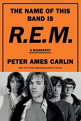 Livre Relié The Name of This Band Is R.E.M de Peter Ames Carlin