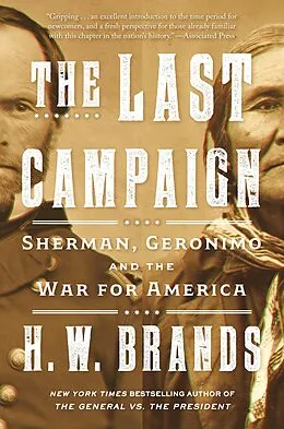 E-Book (epub) The Last Campaign von H. W. Brands