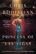 E-Book (epub) The Princess of Las Vegas von Chris Bohjalian