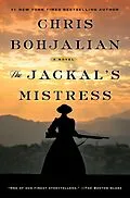 E-Book (epub) The Jackal's Mistress von Chris Bohjalian
