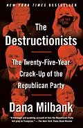 E-Book (epub) The Destructionists von Dana Milbank