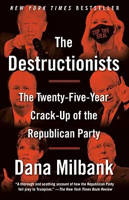 E-Book (epub) The Destructionists von Dana Milbank