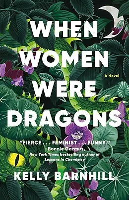 E-Book (epub) When Women Were Dragons von Kelly Barnhill
