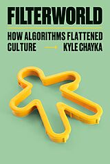 eBook (epub) Filterworld de Kyle Chayka