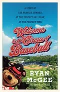 E-Book (epub) Welcome to the Circus of Baseball von Ryan Mcgee