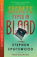 E-Book (epub) Secrets Typed in Blood von Stephen Spotswood