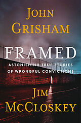 Fester Einband Framed von John Grisham, Jim McCloskey