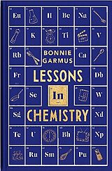 Fester Einband Lessons in Chemistry von Bonnie Garmus