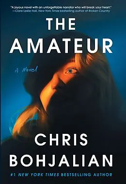 E-Book (epub) The Amateur von Chris Bohjalian