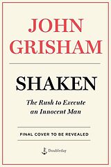 Fester Einband Shaken - Limited Edition von John Grisham