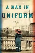 E-Book (epub) A Man in Uniform von Kate Taylor
