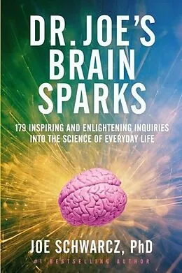E-Book (epub) Dr. Joe's Brain Sparks von Joe Schwarcz