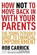 E-Book (epub) How Not to Move Back in With Your Parents von Rob Carrick