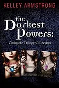 E-Book (epub) The Darkest Powers Trilogy, 3-book bundle von Kelley Armstrong