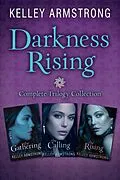 E-Book (epub) Darkness Rising Trilogy, 3-book bundle von Kelley Armstrong