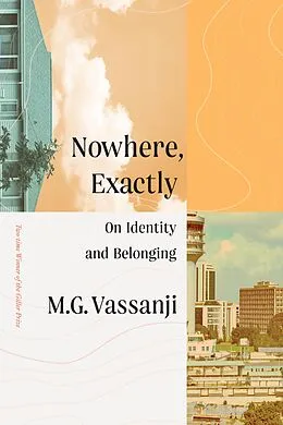 E-Book (epub) Nowhere, Exactly von M. G. Vassanji