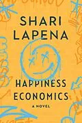 E-Book (epub) Happiness Economics von Shari Lapena