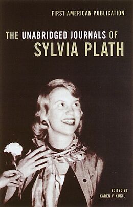 Couverture cartonnée The Unabridged Journals of Sylvia Plath de Sylvia Plath