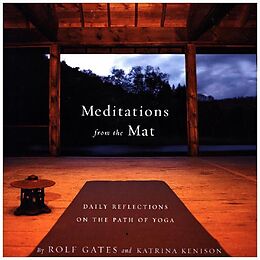 Broché Meditations from the Mat de Rolf; Kenison, Katrina Gates