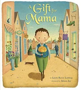 E-Book (epub) A Gift for Mama von Linda Ravin Lodding