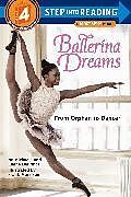 Broché Ballerina Dreams de Michaela; Deprince, Elaine; Morrison, F Deprince