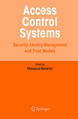 Livre Relié Access Control Systems de Messaoud Benantar