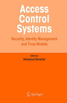 Livre Relié Access Control Systems de Messaoud Benantar