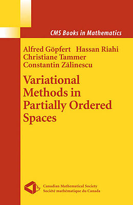 Fester Einband Variational Methods in Partially Ordered Spaces von Alfred Göpfert, Hassan Riahi, Christiane Tammer