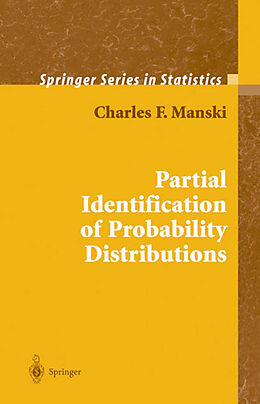 Fester Einband Partial Identification of Probability Distributions von Charles F. Manski