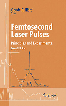 Livre Relié Femtosecond Laser Pulses de 