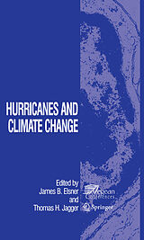 eBook (pdf) Hurricanes and Climate Change de James B. Elsner, Thomas H. Jagger