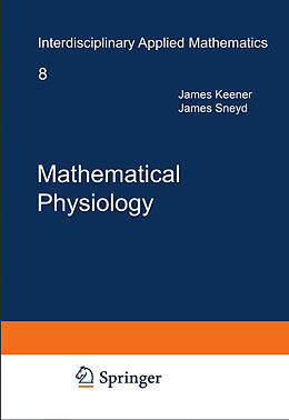Fester Einband Mathematical Physiology von James Keener, James Sneyd