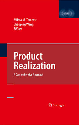 eBook (pdf) Product Realization de Mileta Tomovic, Shaoping Wang