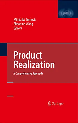 E-Book (pdf) Product Realization von Mileta Tomovic, Shaoping Wang