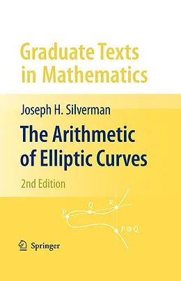 E-Book (pdf) The Arithmetic of Elliptic Curves von Joseph H. Silverman