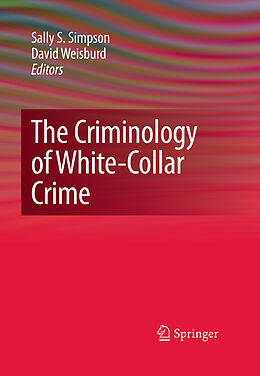 Livre Relié The Criminology of White-Collar Crime de 