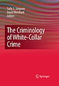 E-Book (pdf) The Criminology of White-Collar Crime von Sally S. Simpson, David Weisburd