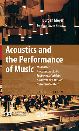 E-Book (pdf) Acoustics and the Performance of Music von Jürgen Meyer