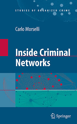 Couverture cartonnée Inside Criminal Networks de Carlo Morselli