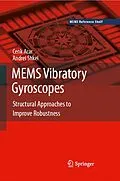 E-Book (pdf) MEMS Vibratory Gyroscopes von Cenk Acar, Andrei Shkel