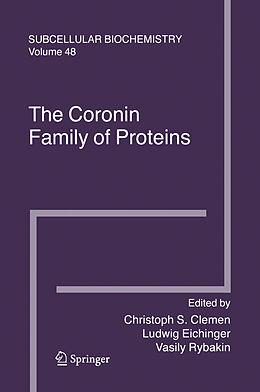 E-Book (pdf) The Coronin Family of Proteins von Christoph S. Clemen, Ludwig Eichinger, Vasily Rybakin